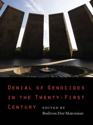 cover image of Denial of Genocides in the Twenty-First Century